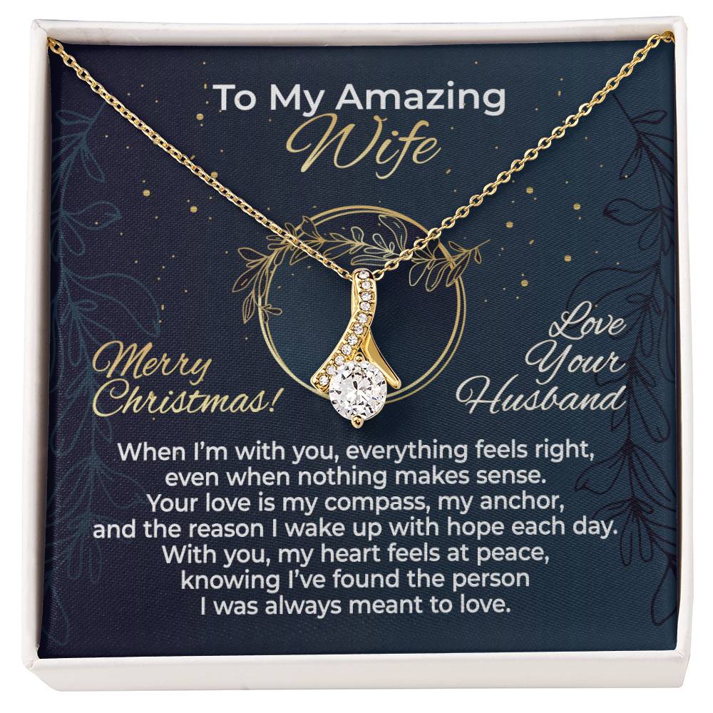 To Wife – With You Everything Feels Right – Necklace Gift Set - WAB12