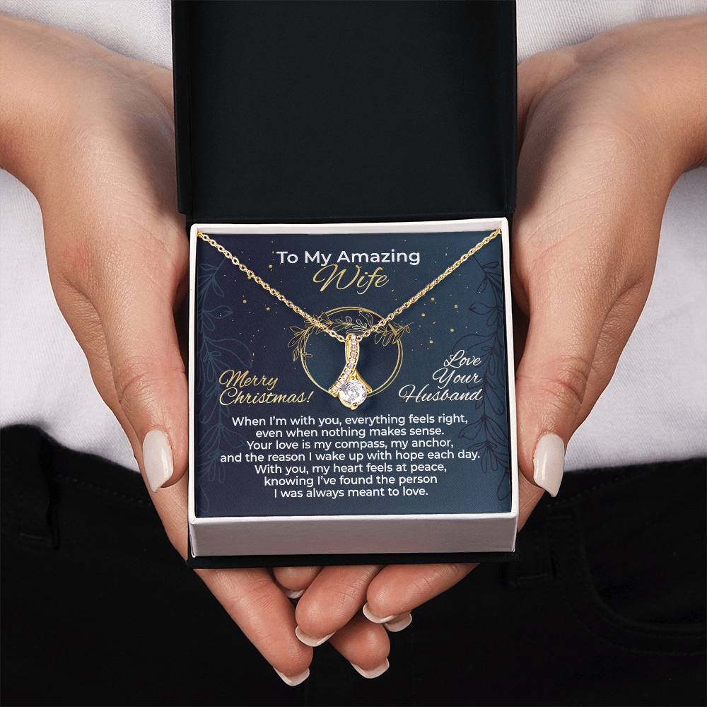 To Wife – With You Everything Feels Right – Necklace Gift Set - WAB12