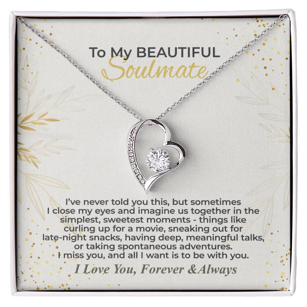 To My Soulmate - I Miss You - Forever Love Necklace Gift Set - WFL28.3