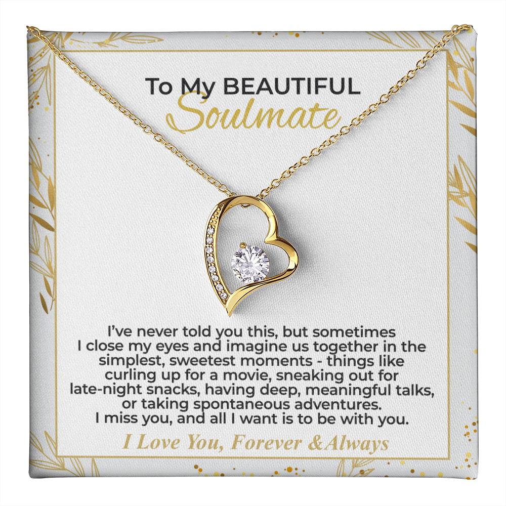 To My Soulmate - I Miss You - Forever Love Necklace Gift Set - WFL28.2