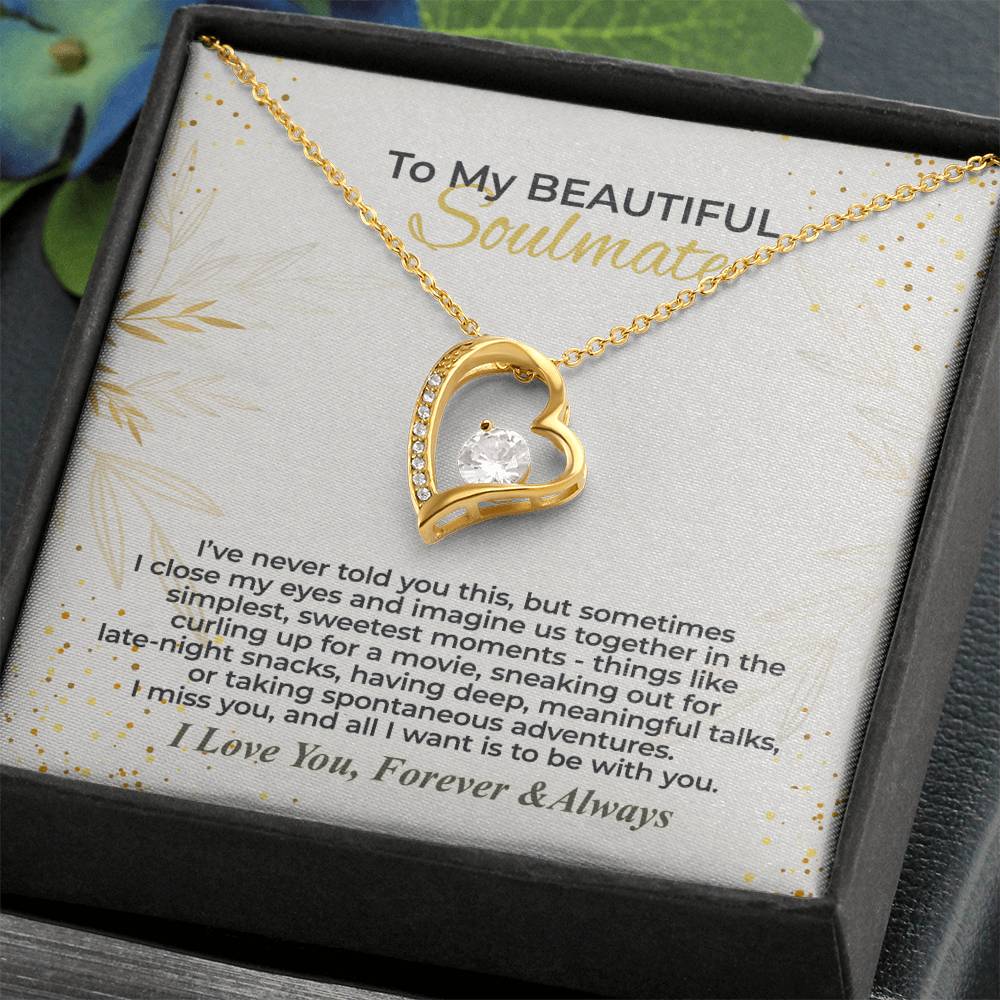 To My Soulmate - I Miss You - Forever Love Necklace Gift Set - WFL28.3